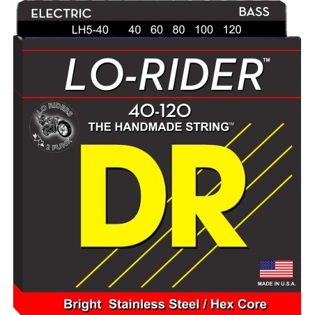 Dr LH5-40 LOW RIDER