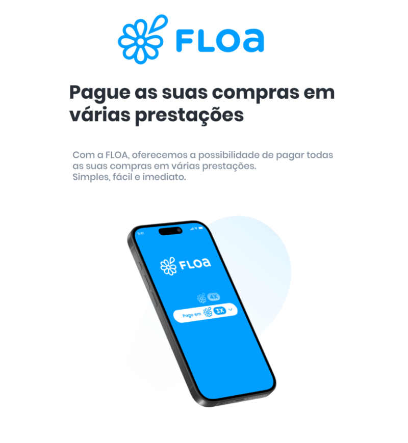 Floa pague at&eacute; 3x ou 4x